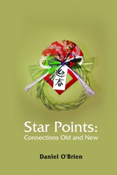 Paperback Star Points: Connections Old and New Book