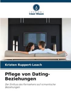 Paperback Pflege von Dating-Beziehungen [German] Book