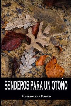 Paperback Senderos para un otoño [Spanish] Book