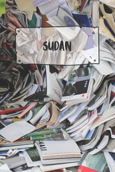 Paperback Sudan: Ruled Travel Diary Notebook or Journey Journal - Lined Trip Pocketbook for Men and Women with Lines Book