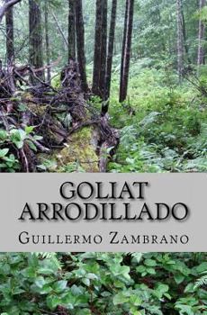 Paperback Goliat arrodillado [Spanish] Book