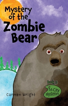 Paperback Mystery of the Zombie Bear Book