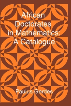 Paperback African Doctorates in Mathematics. A Catalogue Book