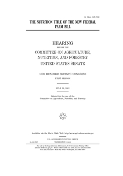 The nutrition title of the new federal farm bill