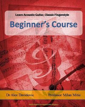 Paperback Learn Acoustic Guitar, Classic Fingerstyle: Beginner's Course Book