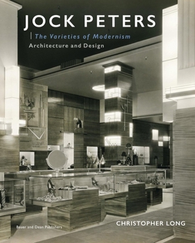 Hardcover Jock Peters, Architecture and Design: The Varieties of Modernism Book