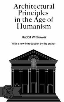 Paperback Architectural Principles in the Age of Humanism Book