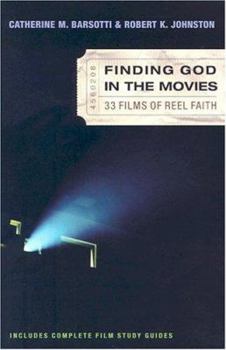 Paperback Finding God in the Movies: 33 Films of Reel Faith Book