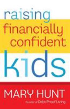 Paperback Raising Financially Confident Kids Book
