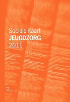 Paperback Sociale Kaart Jeugdzorg 2011 [Dutch] Book