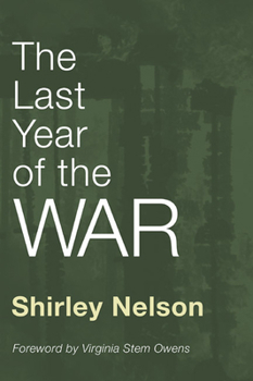 Paperback The Last Year of the War Book