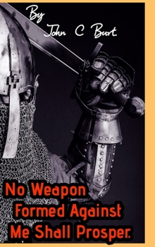 Hardcover No Weapon Formed Against Me Shall Prosper. Book