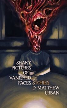 Paperback Shaky Pictures of Vanished Faces Book