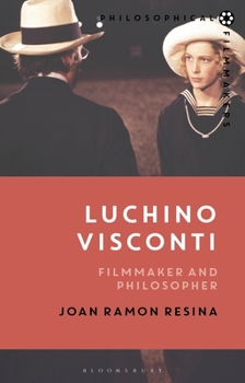 Hardcover Luchino Visconti: Filmmaker and Philosopher Book