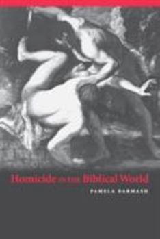 Paperback Homicide in the Biblical World Book