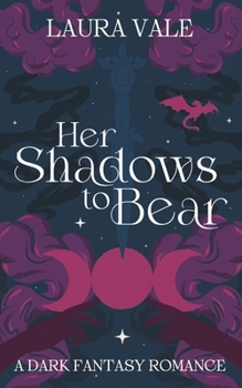 Paperback Her Shadows to Bear: A dark fantasy vampire romance Book
