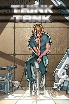 Think Tank, Vol. 1 - Book #1 of the Think Tank (Collected Editions)