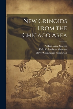 Paperback New Crinoids From the Chicago Area Book