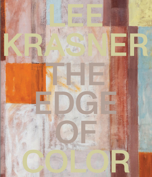Paperback Lee Krasner: The Edge of Color Book