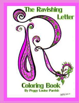 Paperback The Ravishing Letter R Coloring Book