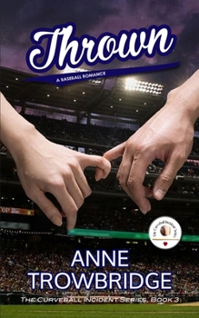 Paperback Thrown: A Baseball Romance Book