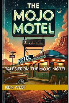 Paperback Tales from the Mojo Motel Book