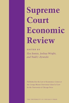 Supreme Court Economic Review, Volume 27 - Book #27 of the Supreme Court Economic Review