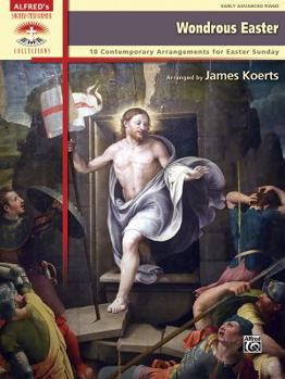 Paperback Wondrous Easter: 10 Contemporary Arrangements for Easter Sunday Book