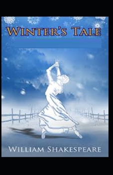 Paperback The Winter's Tale by William Shakespeare illustrated edition Book