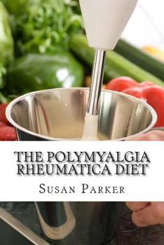 Paperback The Polymyalgia Rheumatica Diet Book