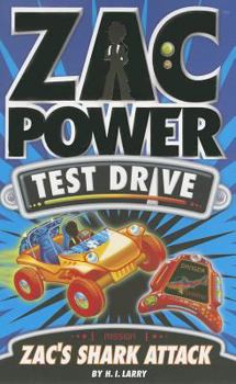 Zac Power Test Drive 8. O Ataque de Tubarão de Zac - Book #8 of the Zac Power Test Drive