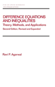 Difference Equations and Inequalities: Theory, Methods, and Applications