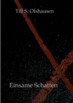 Paperback Einsame Schatten [German] Book