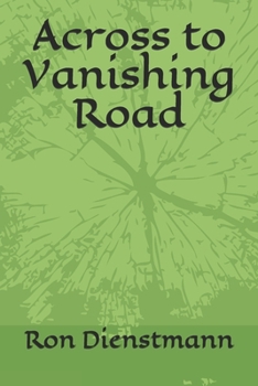 Paperback Across to Vanishing Road Book
