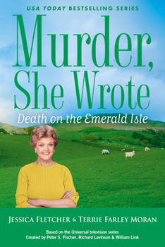 Hardcover Murder, She Wrote: Death on the Emerald Isle Book