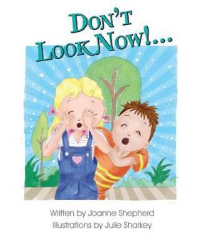 Paperback Don't Look Now!... Book