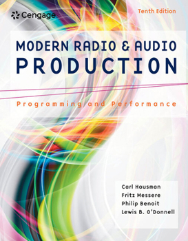 Paperback Modern Radio and Audio Production: Programming and Performance Book