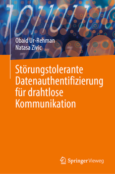 Hardcover Störungstolerante Datenauthentifizierung Für Drahtlose Kommunikation [German] Book