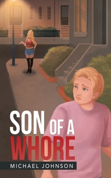 Paperback Son of a Whore Book