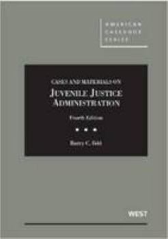 Hardcover Cases and Materials on Juvenile Justice Administration, 4th Book