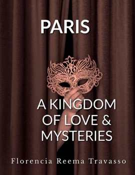 Paperback Paris: A Kingdom of Love and Mysteries Book