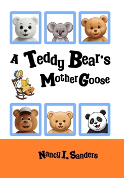 A Teddy Bear's Mother Goose