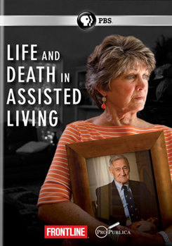 DVD Frontline: Life & Death in Assisted Living Book