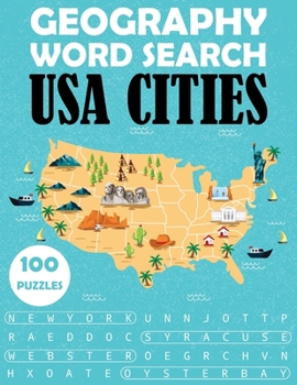 Paperback Geography Word Search - USA Cities: 100 Puzzles Large Print Book For Adults [Large Print] Book