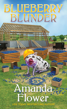 Blueberry Blunder - Book #8 of the An Amish Candy Shop Mystery