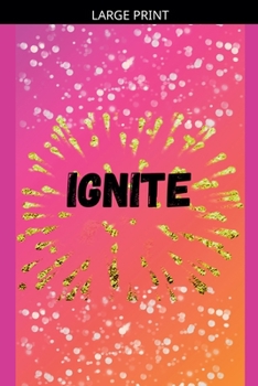 Ignite (Gemma's Journey- The Battle Within)