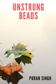 Paperback Unstrung Beads: Prose and Poetry from the Punjab Book