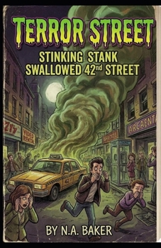 Paperback Stinking Stank Swallowed 42nd Street Book