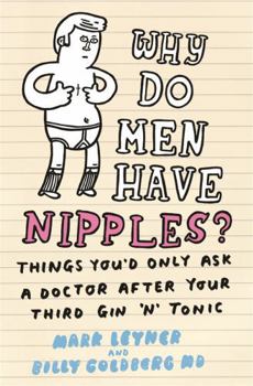 Paperback Why Do Men Have Nipples? Book