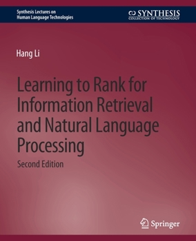 Paperback Learning to Rank for Information Retrieval and Natural Language Processing, Second Edition Book